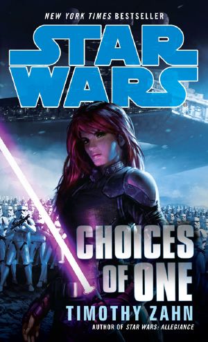 [Star Wars Legends 01] • Choices of One · Star Wars (Star Wars - Legends)